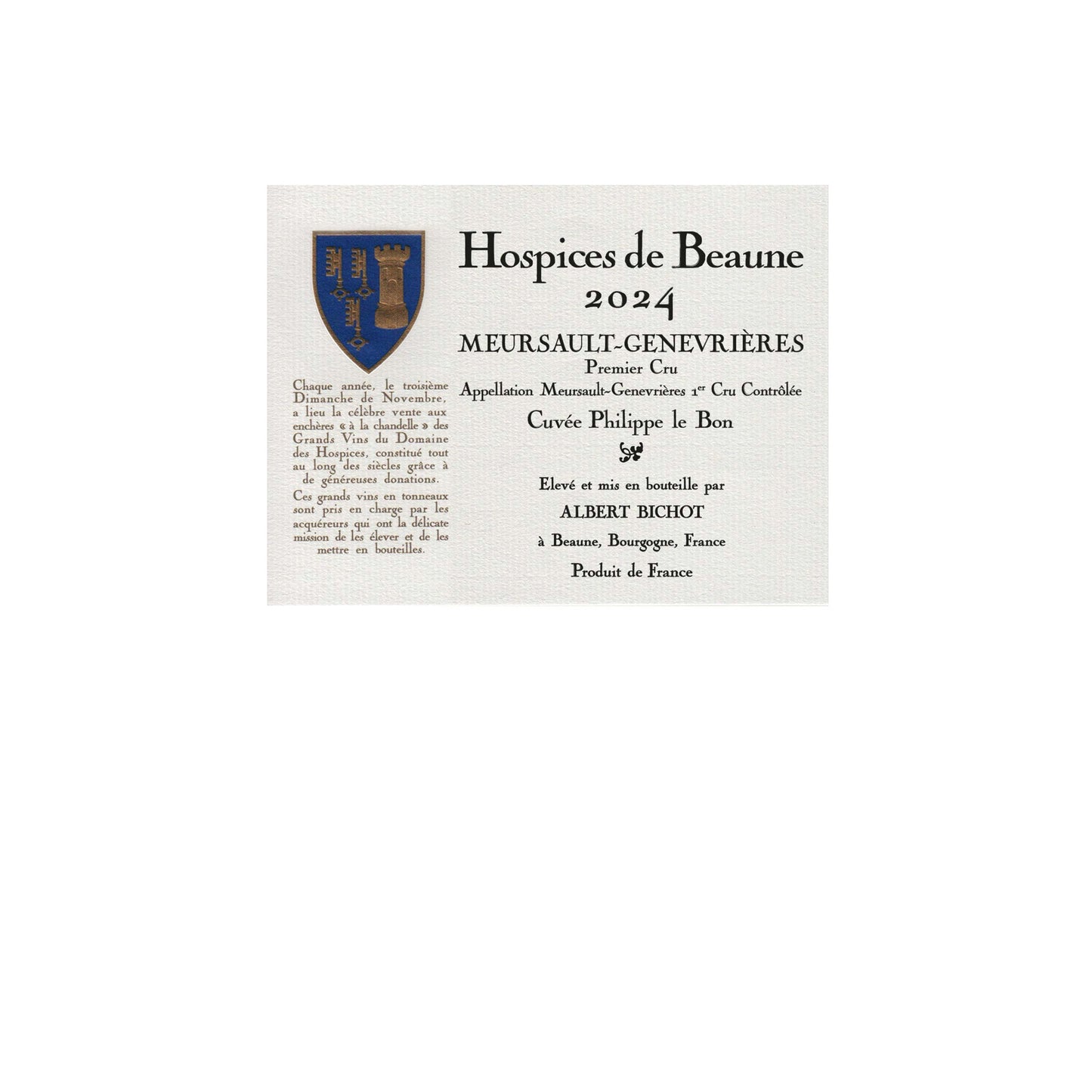 Hospices De Beaune, Meursault Premier Cru 'Les Genevrières', Cuvée Philippe Le Bon, 2024