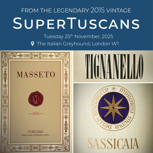 Ten Years On: The Legendary 2015 SuperTuscans